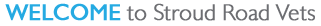 Stroud Road Vets | Gloucester